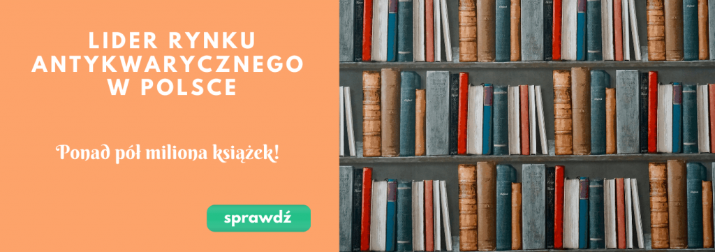 Lider rynku antykwarycznego w Polsce - ponad pół miliona książek