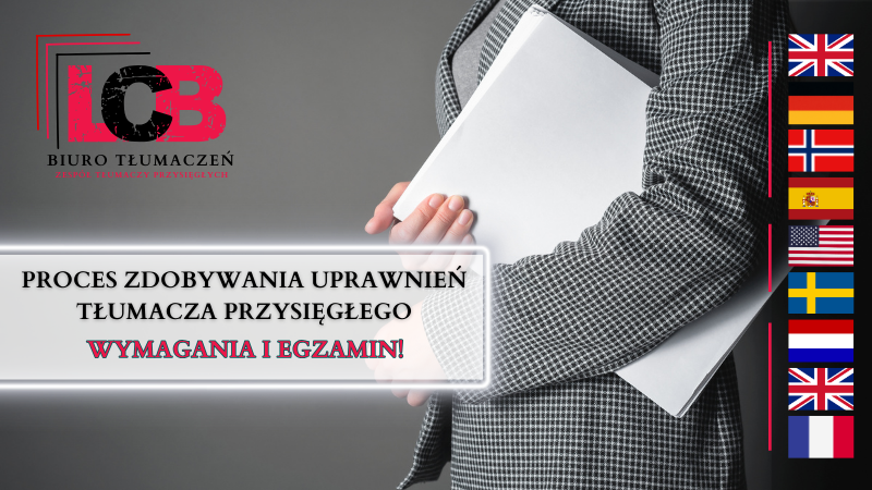 Proces zdobywania uprawnień tłumacza przysięgłego w Polsce – wymagania i egzamin